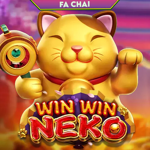 fa chai gaming win win neko