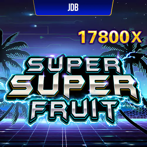 jdb super super fruit slot review