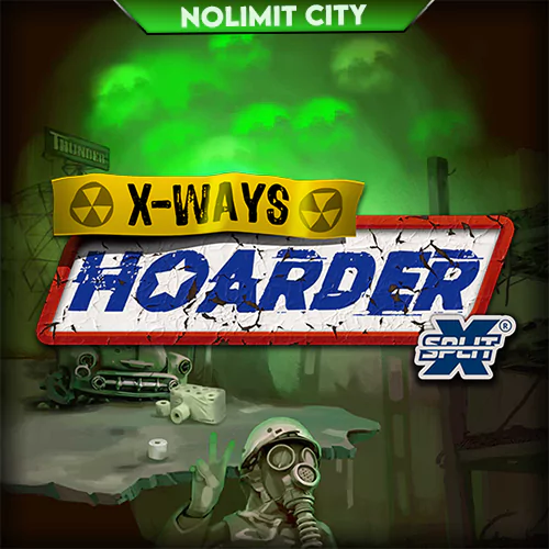 nolimit city xways hoarder xsplit slot review