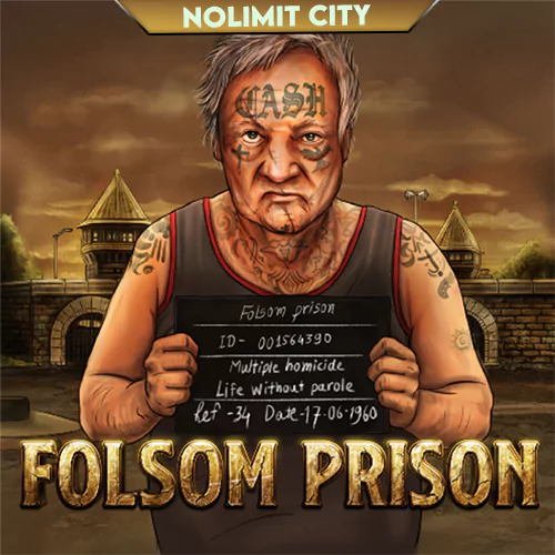nolimit city folsom prison slot review