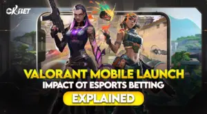 Valorant Mobile Launch_ Impact on Esports Betting Explained