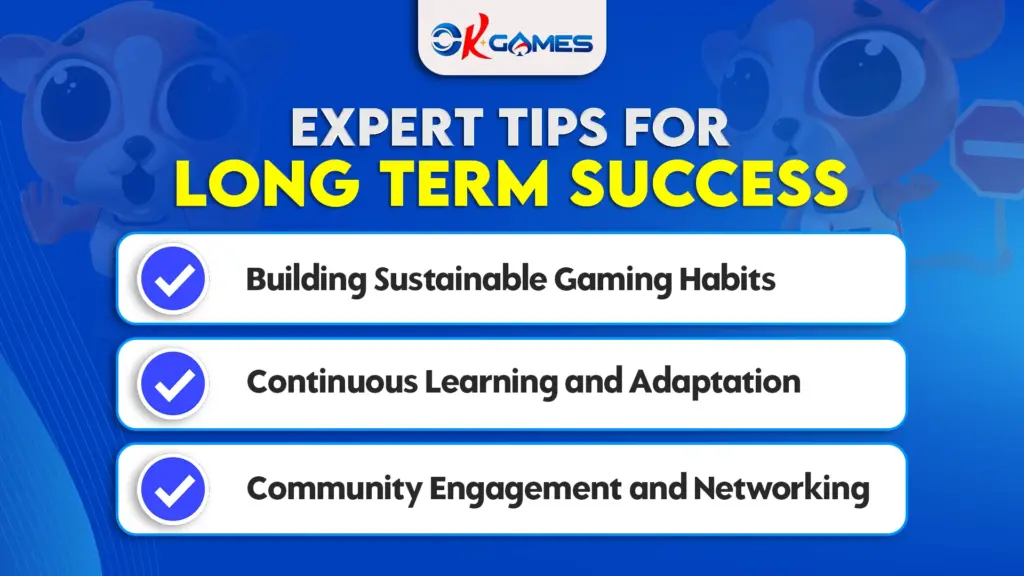 Expert Tips for Long-term Success
