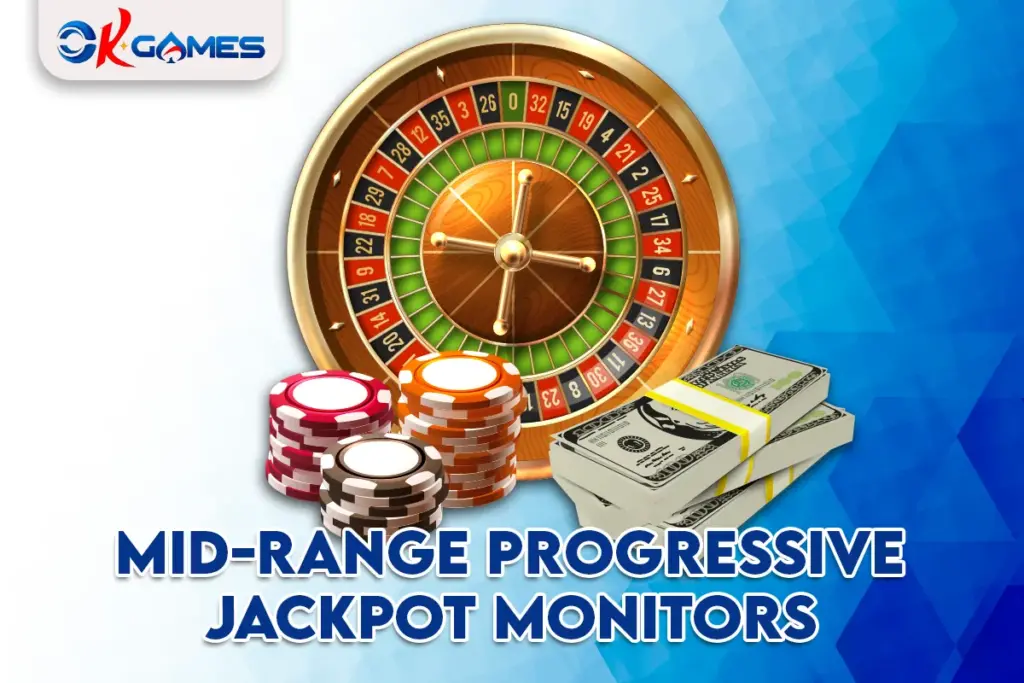 Mid-Range Progressive Jackpot Monitors (Tier 2)