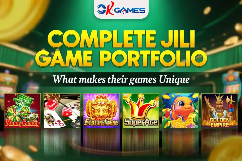 Complete JILI Game Portfolio: What Makes Their Games Unique