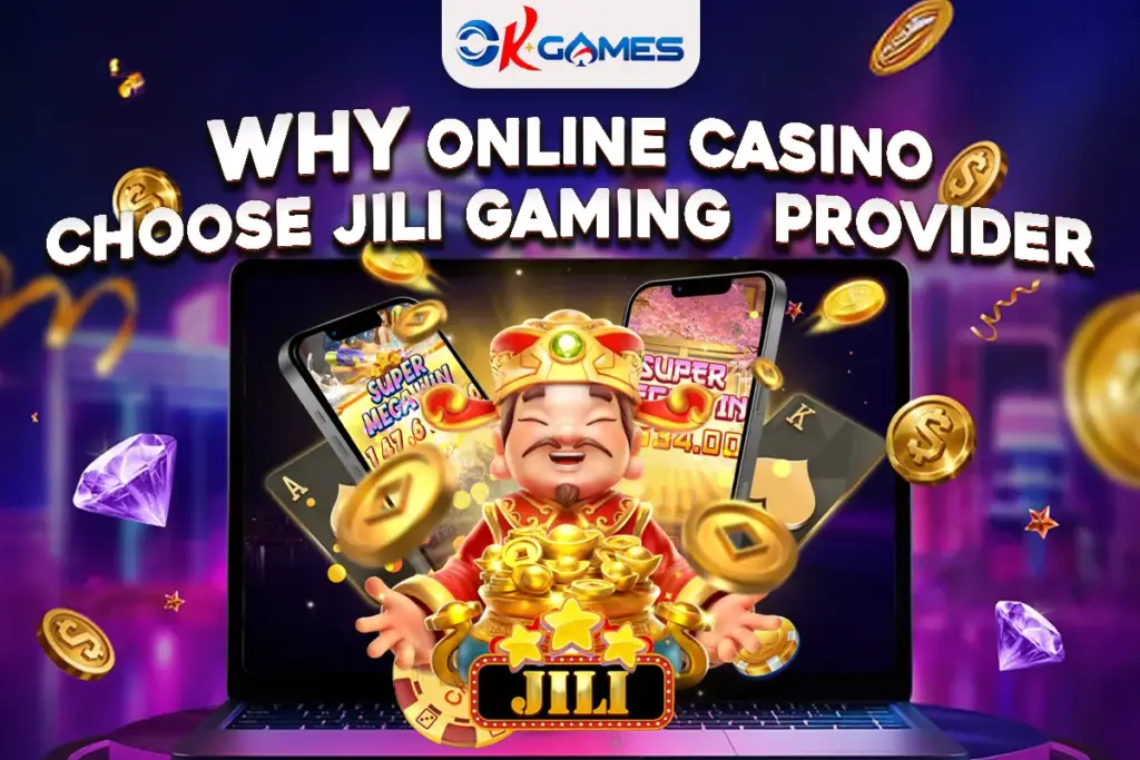 Why Online Casinos Choose JILI Gaming Provider
