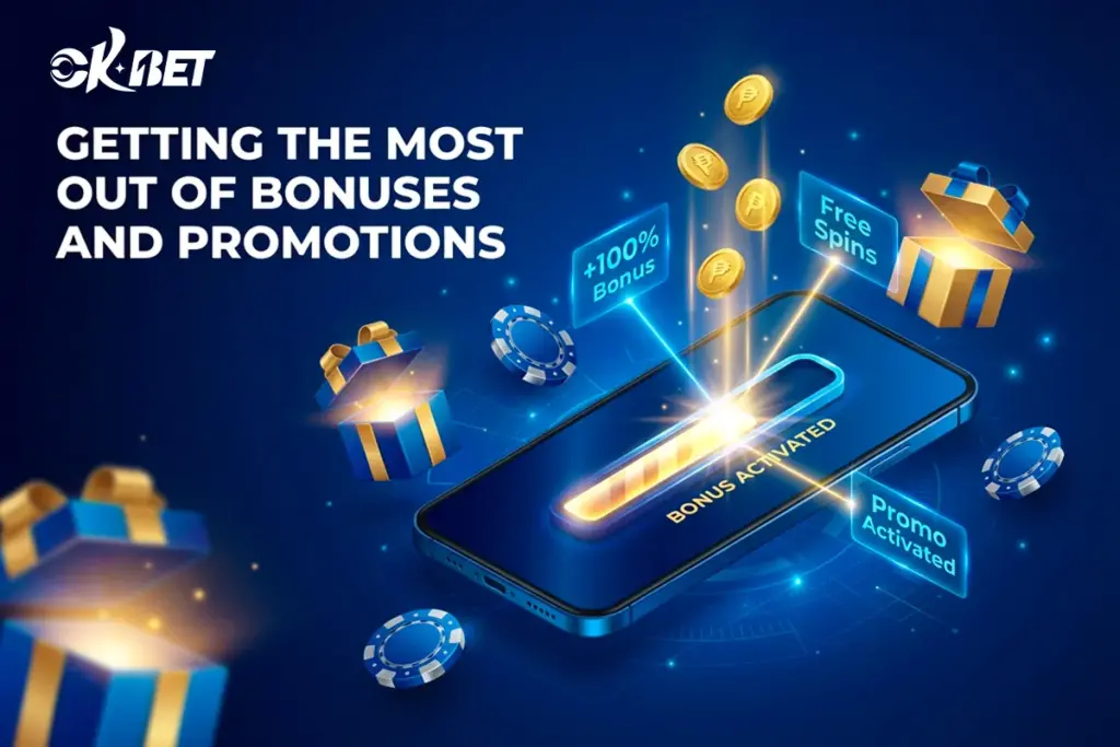 Bonuses and Promotions