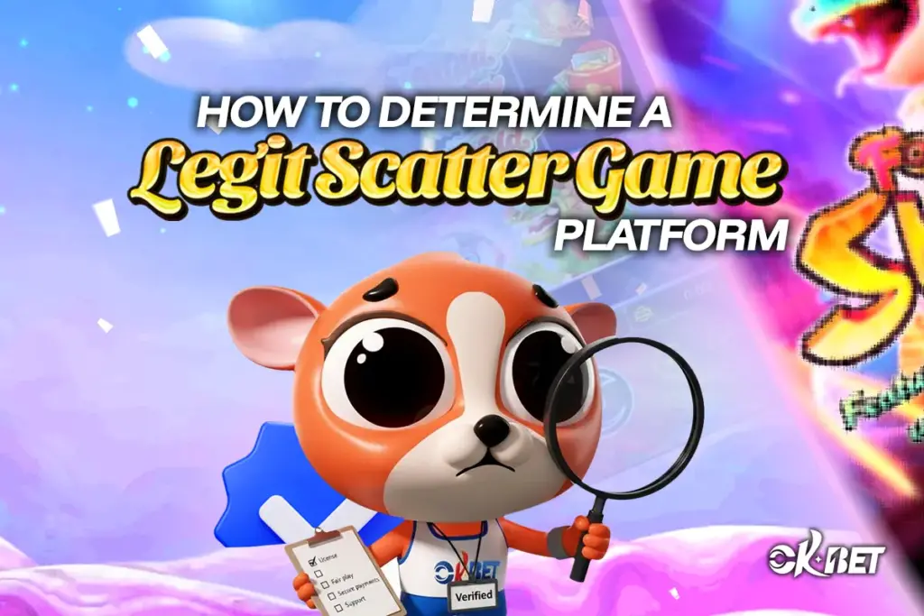 How to Determine a Legit Scatter Game Platform
