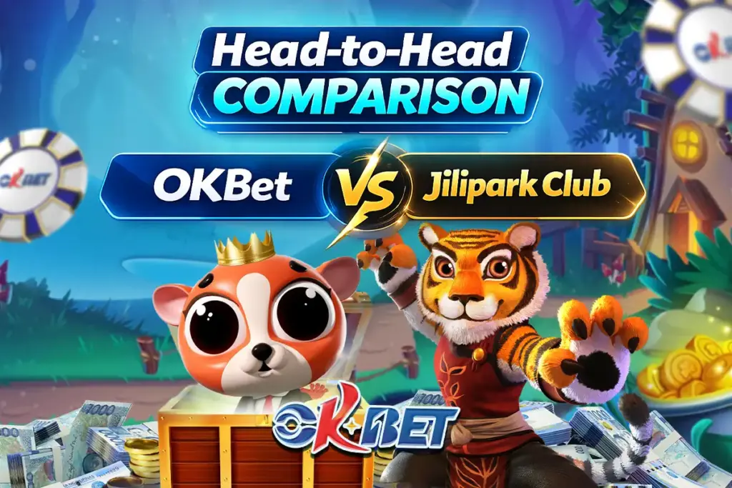 OKBet vs. Jilipark Club: Head-to-Head Comparison