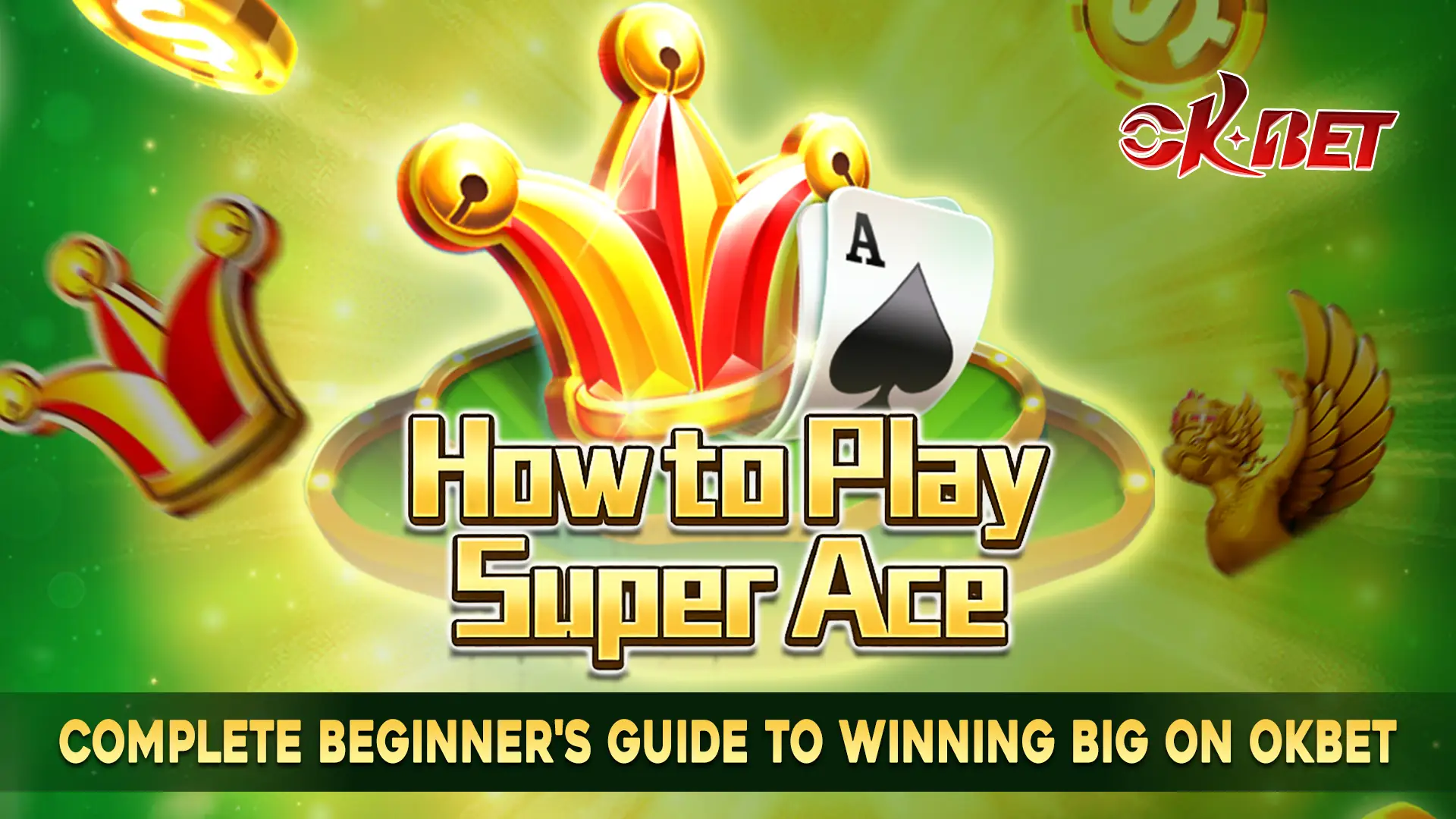 how to play super ace