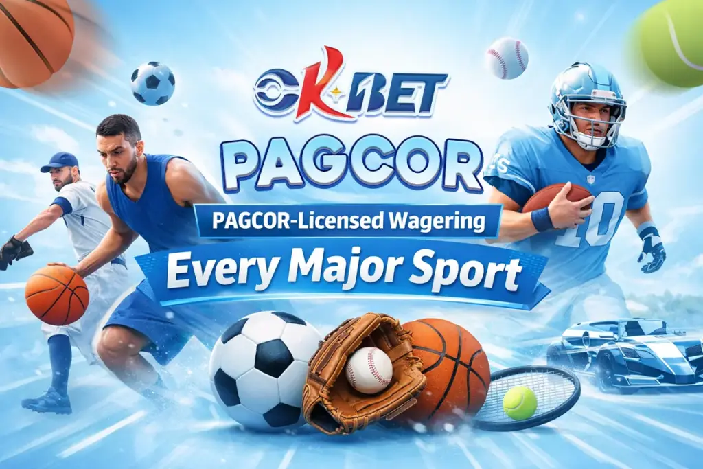 OKBet PAGCOR-Licensed Wagering