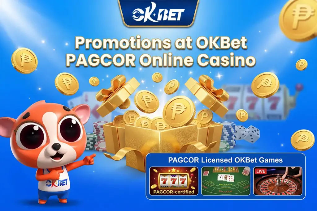 Promotions at OKBet PAGCOR Online Casino