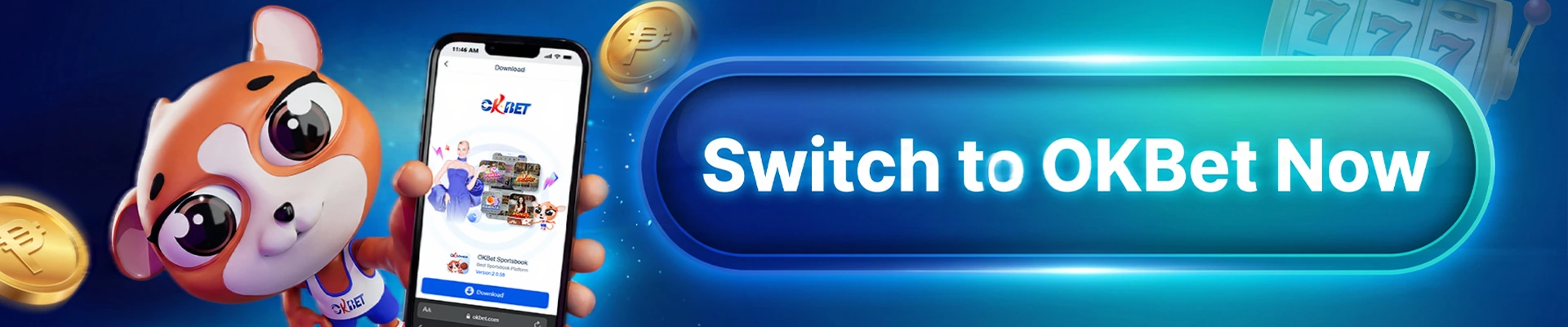 CTA-Switch-to-OKBet-Now3