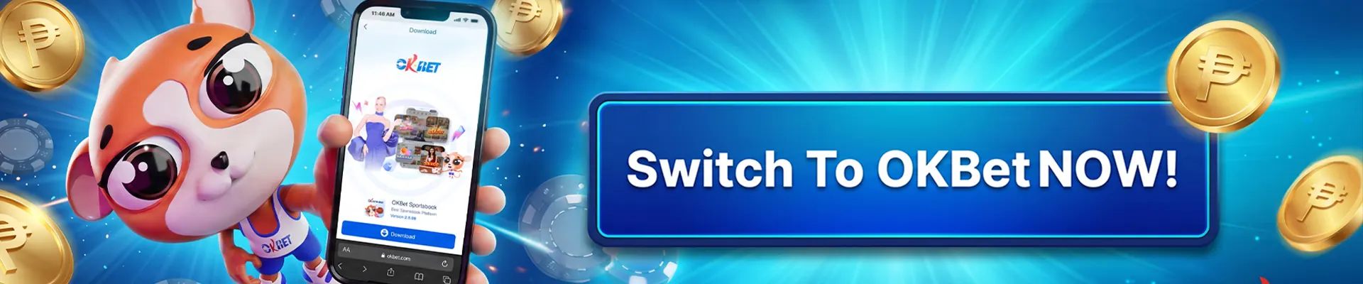 CTA-Switch-to-OKBet-Now4
