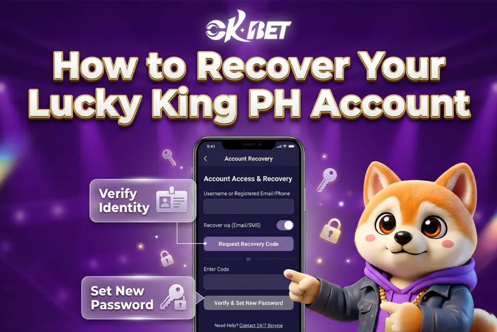 How to Recover Your Lucky King PH Account